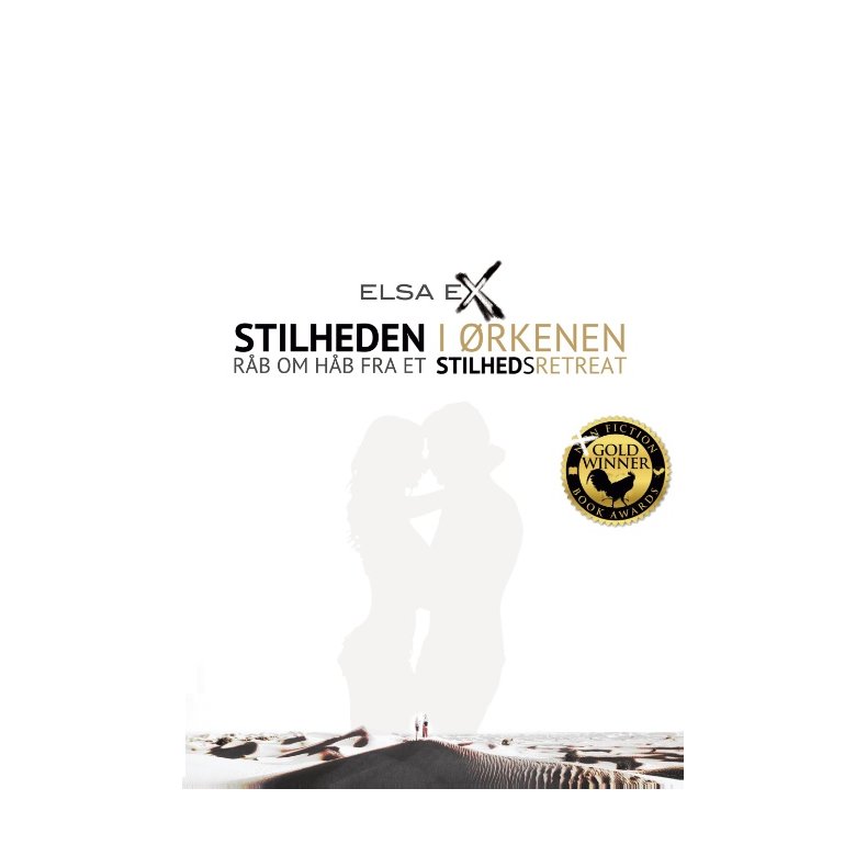 Stilheden i rkenen Rb om et hb p et Stilheds Retreat