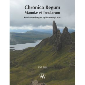 Chronica Regum Manni et Insularum Krniken om kongane og biskopane p Man