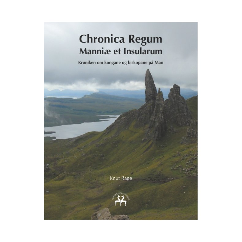 Chronica Regum Manni et Insularum Krniken om kongane og biskopane p Man