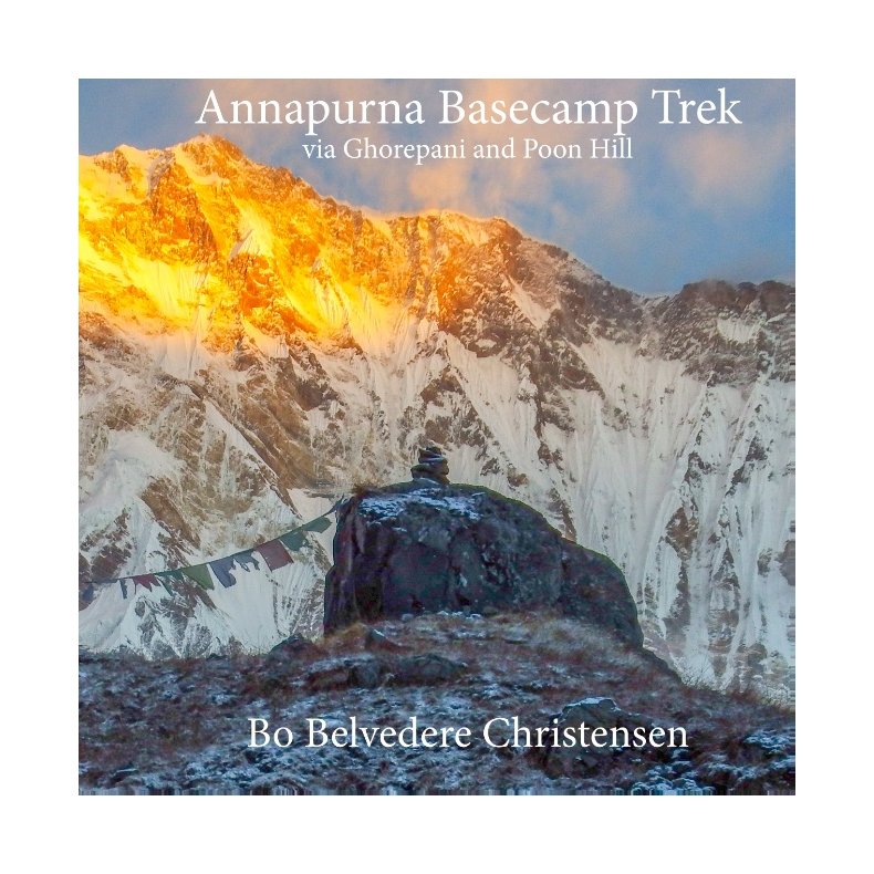 Annapurna Basecamp Trek via Ghorepani and Poon Hill