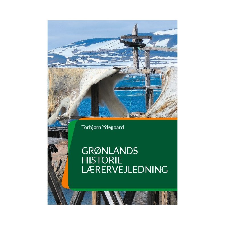 Grnlands Historie Lrervejledning