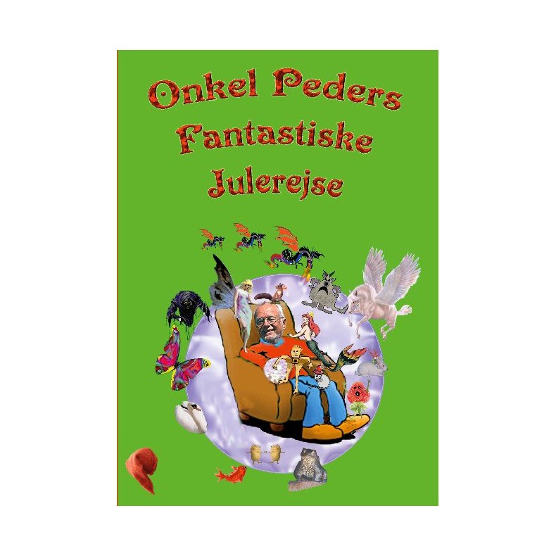 Onkel Peders Fantastiske Julerejse rets sjoveste julekalender