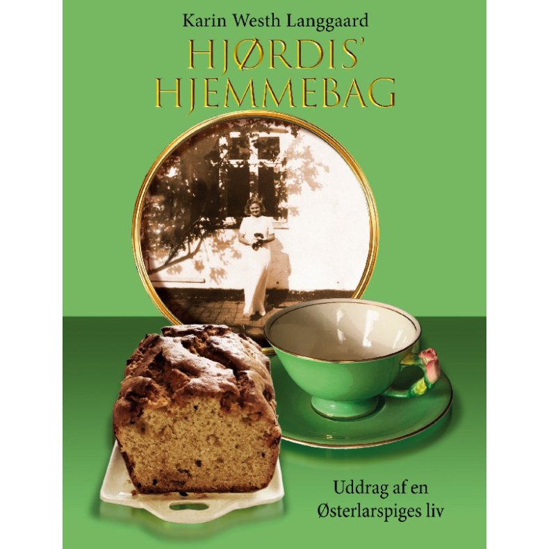 Hjrdis' hjemmebag Uddrag af en sterlarspiges liv