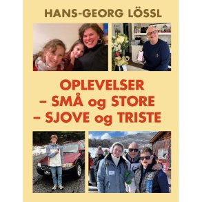 Oplevelser  sm og store  sjove og triste 