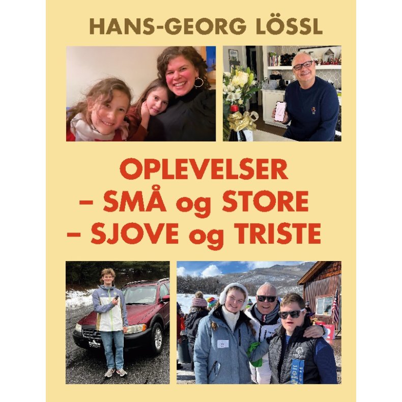 Oplevelser  sm og store  sjove og triste 