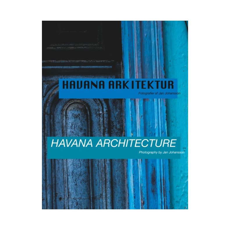 Havana Arkitektur - Havana Architecture 