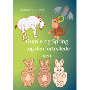 Gumle og Spring og deres fortryllede ven