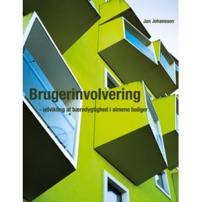 Brugerinvolvering - udvikling af bredygtighed i almene boliger 