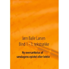 Ny oversttelse af sndagens epistel eller lektie 