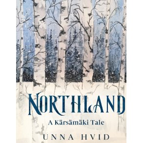 Northland A Krsmki tale