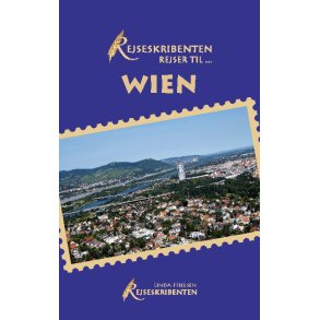Rejseskribenten Rejser Til... Wien 