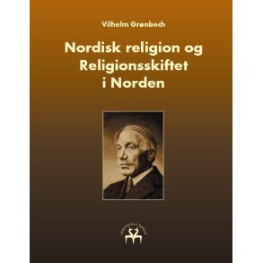 Nordisk religion og Religionsskiftet i Norden 
