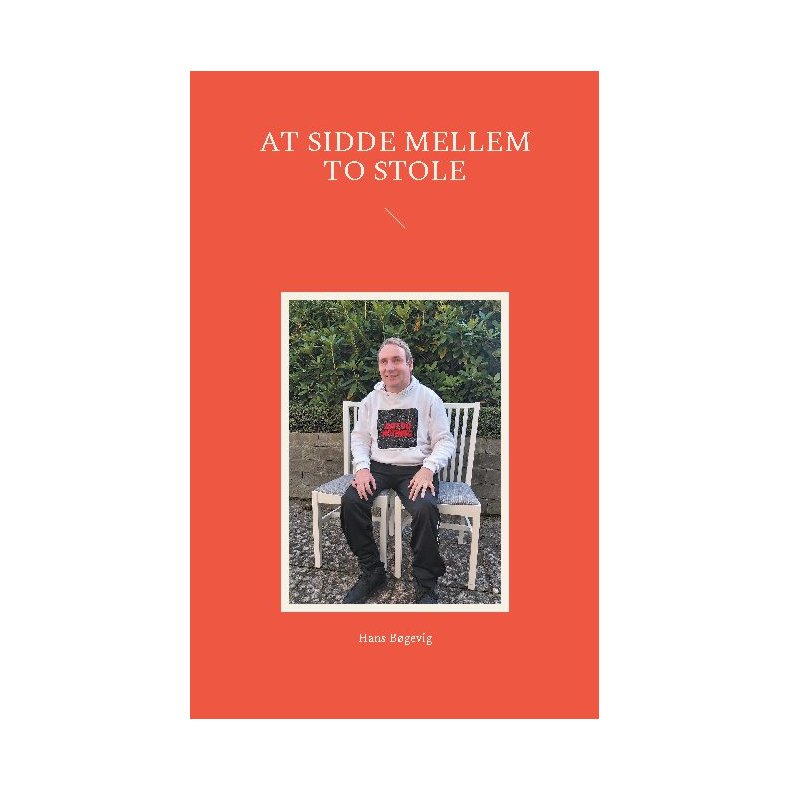At sidde mellem to stole 