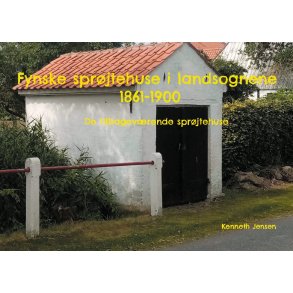 Fynske sprjtehuse i landsognene 1861-1900 De tilbagevrende sprjtehuse