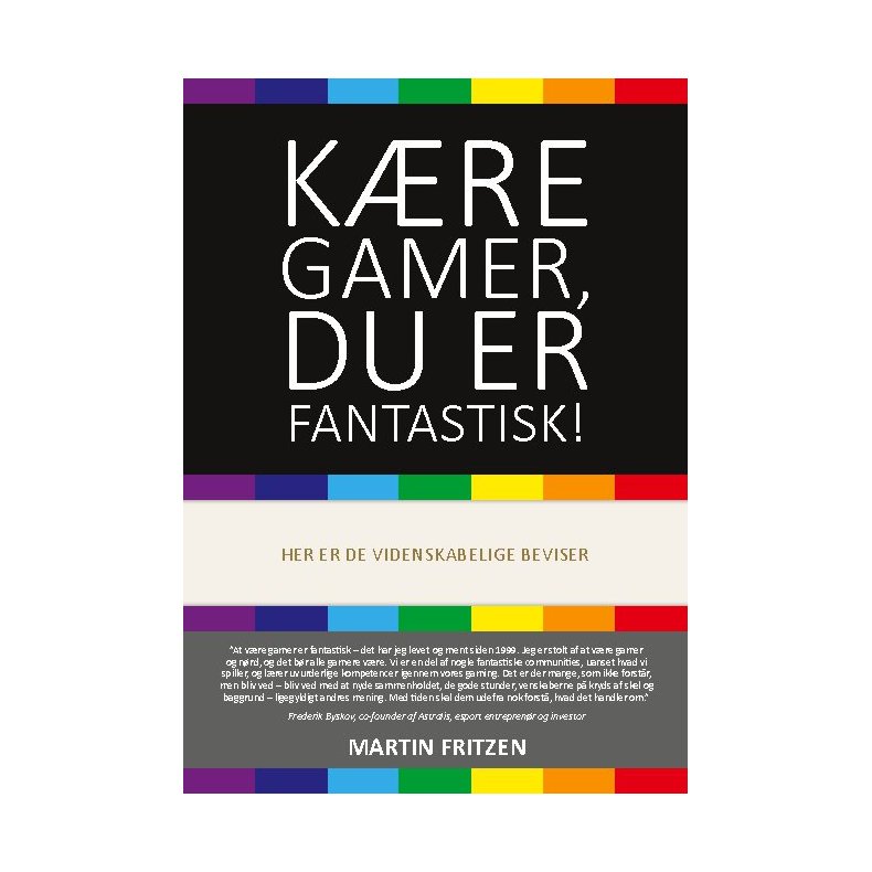 Kre Gamer, du er fantastisk! Her er de videnskabelige beviser