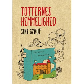 Totternes hemmelighed 