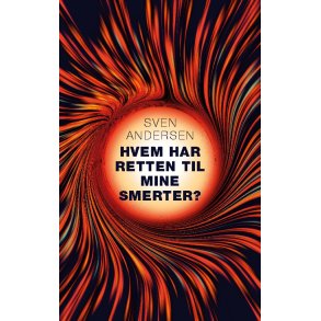 Hvem har retten til mine smerter? 