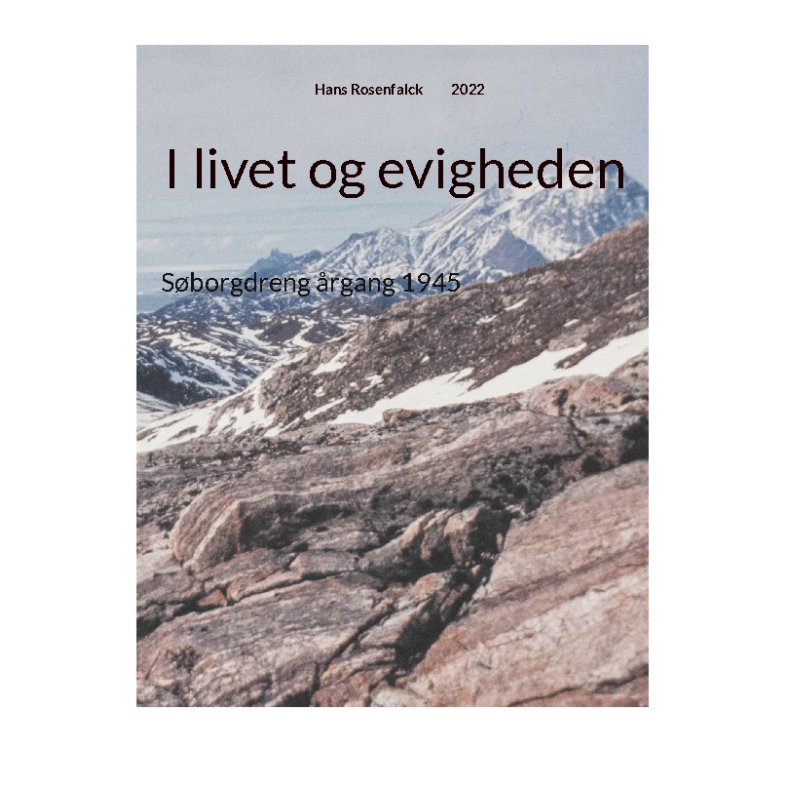 I livet og evigheden Sborgdreng rgang 1945