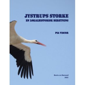 Jystrups storke En lokalhistorisk beretning