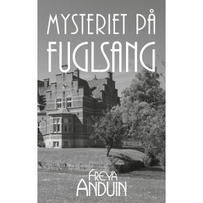 Mysteriet p Fuglsang med Lendorph & la Cour