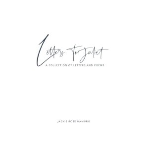 Letters to Juliet a collection of letters and poems