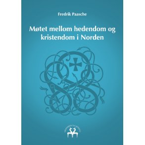 Mtet mellom hedendom og kristendom i Norden 