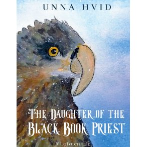 The Daughter of the Black Book Priest A Lofoten tale
