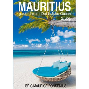 Mauritius Guide til en i Det indiske Ocean