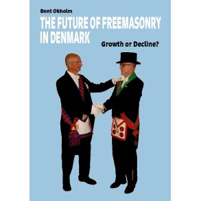 The Future of Freemasonry in Denmark Growth or Decline?