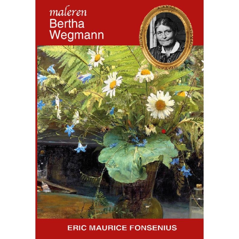 Bertha Wegmann 