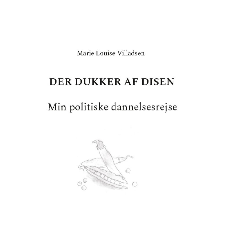 Der dukker af disen Min politiske dannelsesrejse