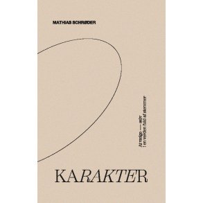 Karakter At vlge selv i en verden fuld af stemmer