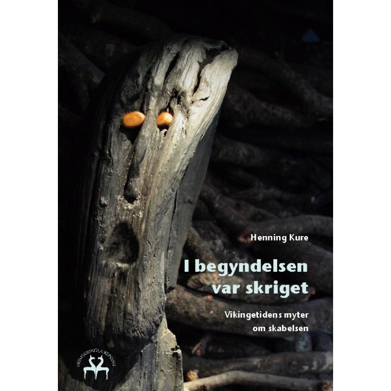 I begyndelsen var skriget Vikingetidens myter om skabelsen