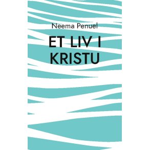 Et Liv i Kristu Digtsamling