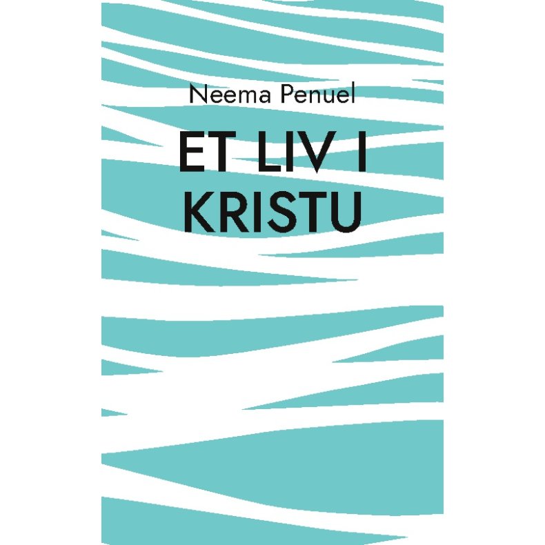 Et Liv i Kristu Digtsamling