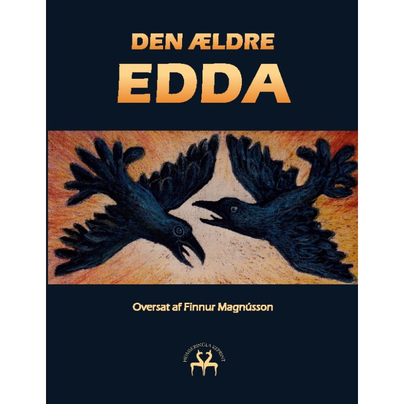 Den ldre Edda En samling af de nordiske folks ldste sagn og sange ved Smund Sigfusson