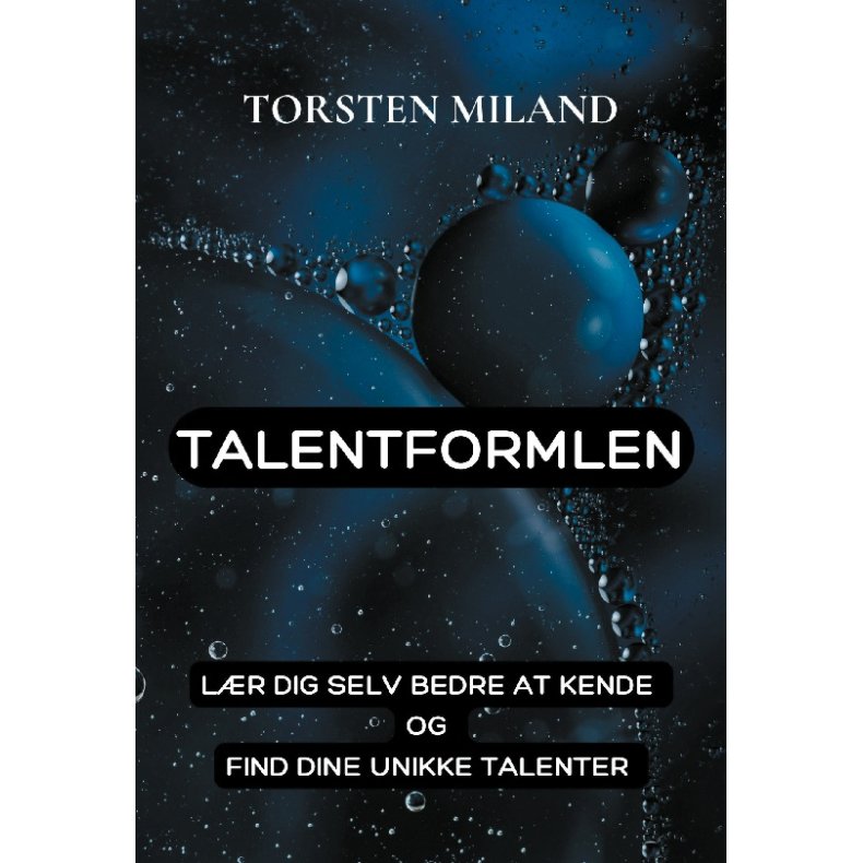 TalentFormlen Lr dig selv bedre at kende og find dine unikke talenter