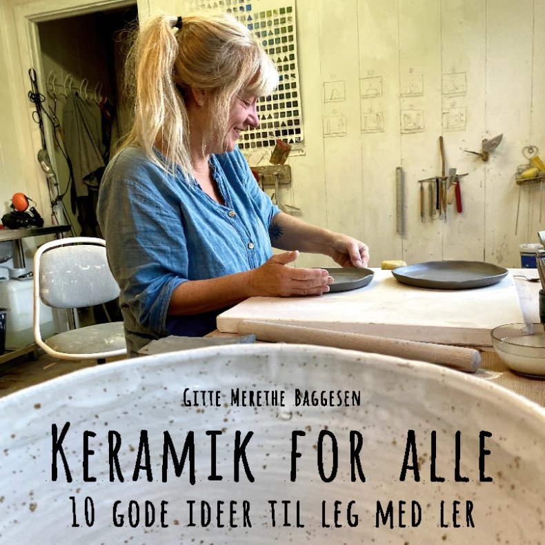 Keramik for alle 10 gode ideer til leg med ler