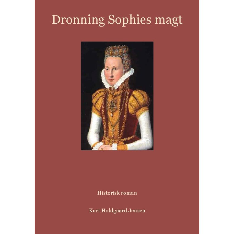 Dronning Sophies magt 