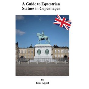 Guide to Equestrian Statues in Copenhagen A guide to 11 artistic statues in central Copenhagen -all easily accessible in the public space