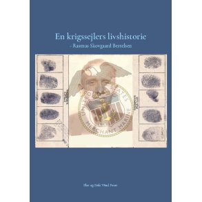 En krigssejlers livshistorie - Rasmus Skovgaard Bertelsen