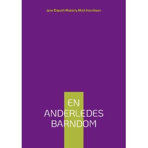 En Anderledes Barndom (fr Danmark)