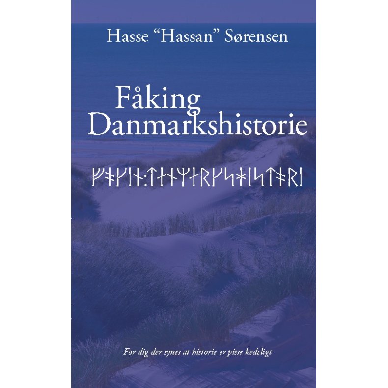 Fking Danmarkshistorie 