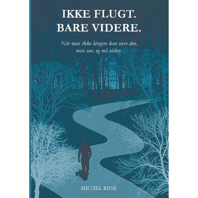 Ikke flugt. Bare videre. N�r man ikke l�ngere kan v�re den, man var, og m� videre
