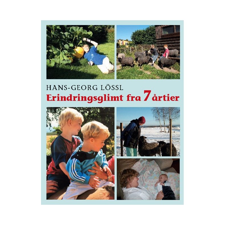 Erindringsglimt fra 7 rtier 