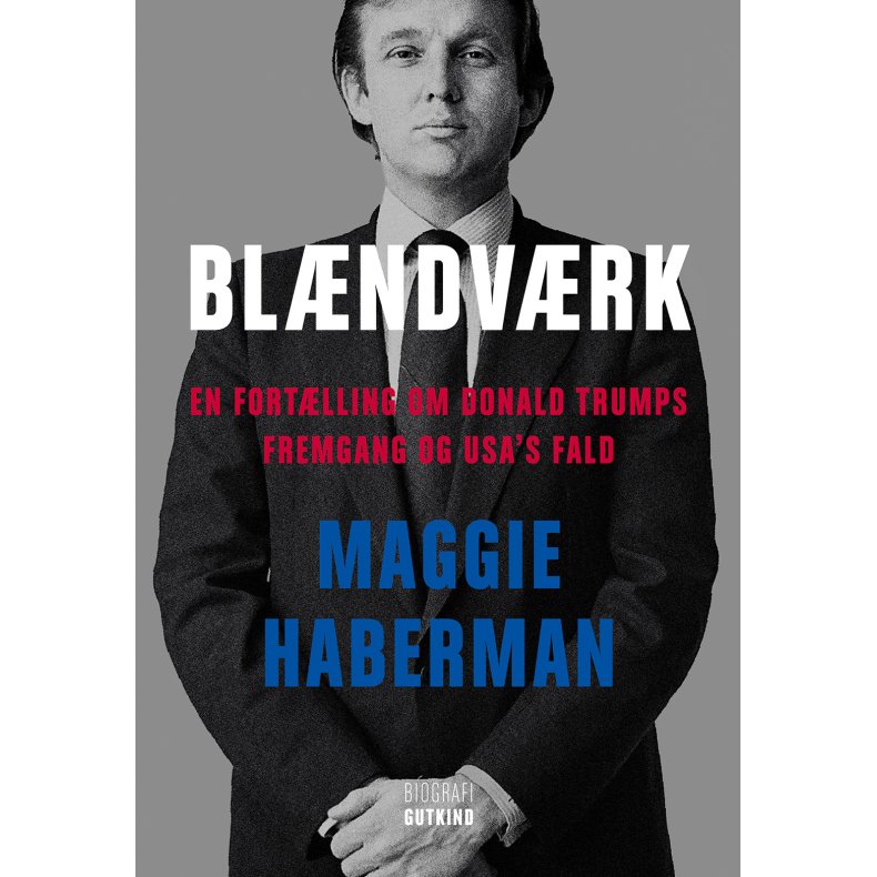 Blndvrk - En fortlling om Donald Trumps fremgang og USA's fald 