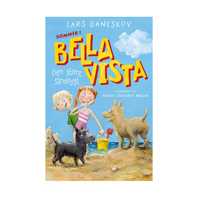 Sommer i Bella Vista - Den store sanddyst Bella Vista 1