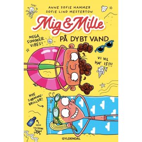 Mig & Mille - P dybt vand Mig & Mille 3