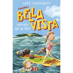 Sommer i Bella Vista - Gennem sild og vand Bella Vista 3