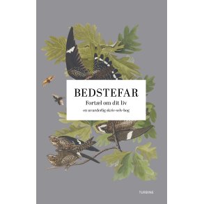 Bedstefar: Fortl om dit liv en uvurderlig skriv-selv-bog